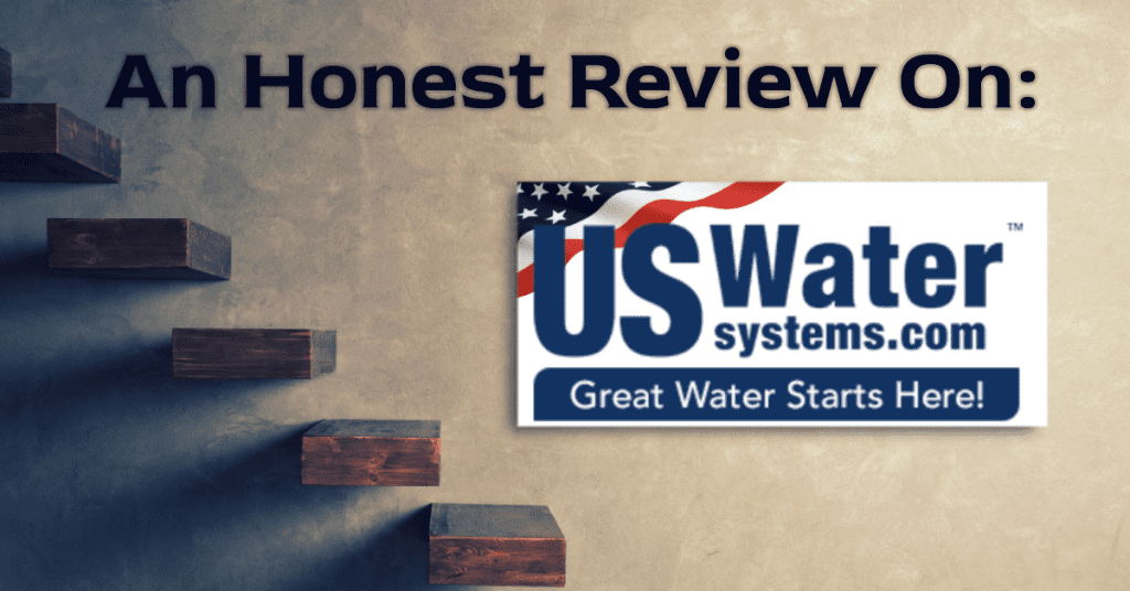 US Water Systems Top Models, Reviews &